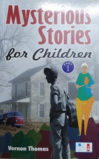 MYSTERIOUS STORIES FOR CHILDREN PART 1